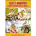 Scott Murphy / GUILTY PLEASURES BEST + α バンド・スコア