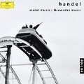 Handel: Water Music, Music for the Royal Fireworks, etc / Orpheus Chamber Orchestra