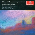 Medieval Chants&Improvisations