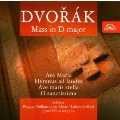 Dvorak: Mass in D major, etc / Lubomir Matl, Josef Ksica