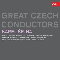 Great Czech Conductors - Karel Sejna