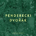 Penderecki: Symphony No.2; Dvorak: Symphony No.7