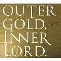 OUTER GOLD, INNER LORD.