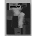Disharmony: Break Out: 2nd Mini Album (FREAK OUT Ver.)