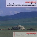 Mongolie : Chants Diphoniques et Instruments Traditionnels