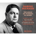 Darius Mihaud: Precurseur des Musiques du Monde