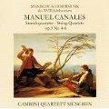 M.B.Canales: String Quartets Op.3 No.4-No.6