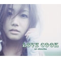 LOVE COOK [CD+フォトブック]<限定生産盤>