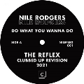 Do What You Wanna Do (Reflex Mixes)<限定盤>