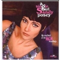 Single Girl, A (The Very Best Of Sandy Posey)
