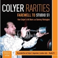 Colyer Rarities - Farewell To Studio 51