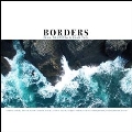 Borders＜限定盤＞