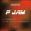 Pepper Pot/Chalice Feat Champion<限定盤>