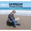 Far Rockaway (The Songs Of Phil Ochs)