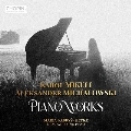 ミクリ&ミハウォフスキ:ピアノ作品集