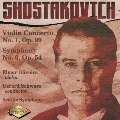 Shostakovich: Violin Concerto No.1, Op.99; Symphony No.6, Op.54