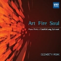 Art Fire Soul - Piano Works of Judith Lang Zaimont
