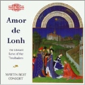 Amor de Lonh / Martin Best Consort