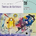 トーマス・ド・ハルトマン: 室内楽作品集