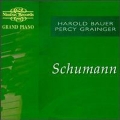 Grand Piano - Schumann / Harold Bauer, Percy Grainger