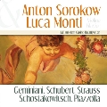 Anton Sorokow & Luca Monti - Geminiani, Schubert, R.Strauss, Shostakovich, Piazzolla