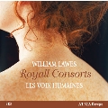 William Lawes: Royall Consorts