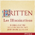 Britten: Les Illuminations Op.18, Prelude and Fugue Op.29, Frank Bridge Variations Op.10, etc
