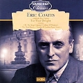 FOR YOUR DELIGHT -34 ORIGINAL MONO RECORDINGS 1933-1955:ERIC COATES(cond)/ETC