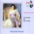 Ysaye: Six Sonatas for Solo Violin Op.27