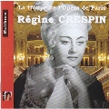 Regine Crespin - La Troupe de l'Opera de Paris