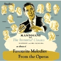 Favourite Melodies from the Operas & The Immortal Classics