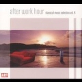 After Work Hour - Classical Music Selection Vol.8 - Smetana, Verdi, Mozart