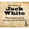 The Best of Jack White: The Legend of Jacky Jack White