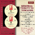 Memorial Tribute to Toscanini - J.S.Bach, Rossini, Vivaldi