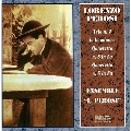 Perosi: String Quartets, Trio, etc / Ensemble Lorenzo Perosi