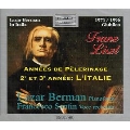 Lazar Berman in Italy - Liszt: Annees De Pelerinage