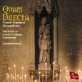 Quam Dilecta - French Romantic Choral Music