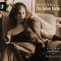 The Silken Kirtle