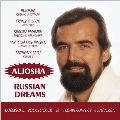 Aljosha - Russian Dreams