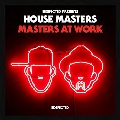 House Masters: Masters At Work