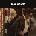 Low Down