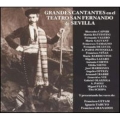 Great Singers at Teatro San Fernando in Seville 1880-1935