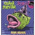 Fish Heads (Neon Pink Coloured Vinyl)