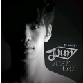 Just Cry : Jjun 1st Single