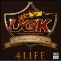 UGK 4 Life