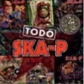 Todo Ska-P [CD+DVD]