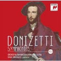 Donizetti: Symphonies Vol.1