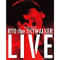 WOOFIN' SPECIAL EDITION RYO the SKYWALKER LIVE