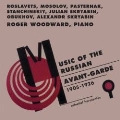 Music of the Russian Avant-Garde (1905-1926)
