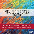 ミゲル・デル・アギラ: 管弦楽作品集